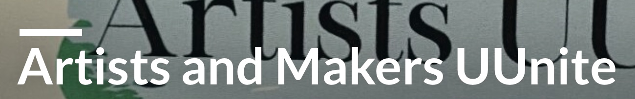 artists and makers UUnite